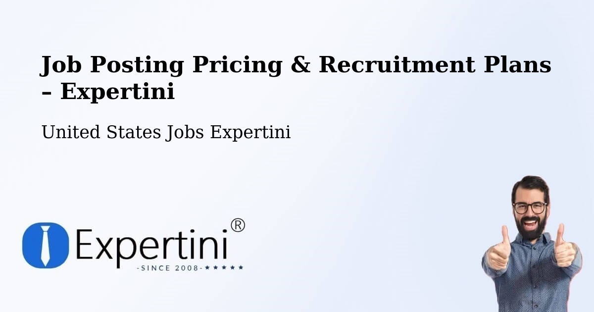 Job Posting Pricing & Recruitment Plans – Steinhatchee - Steinhatchee, United States Jobs Expertini