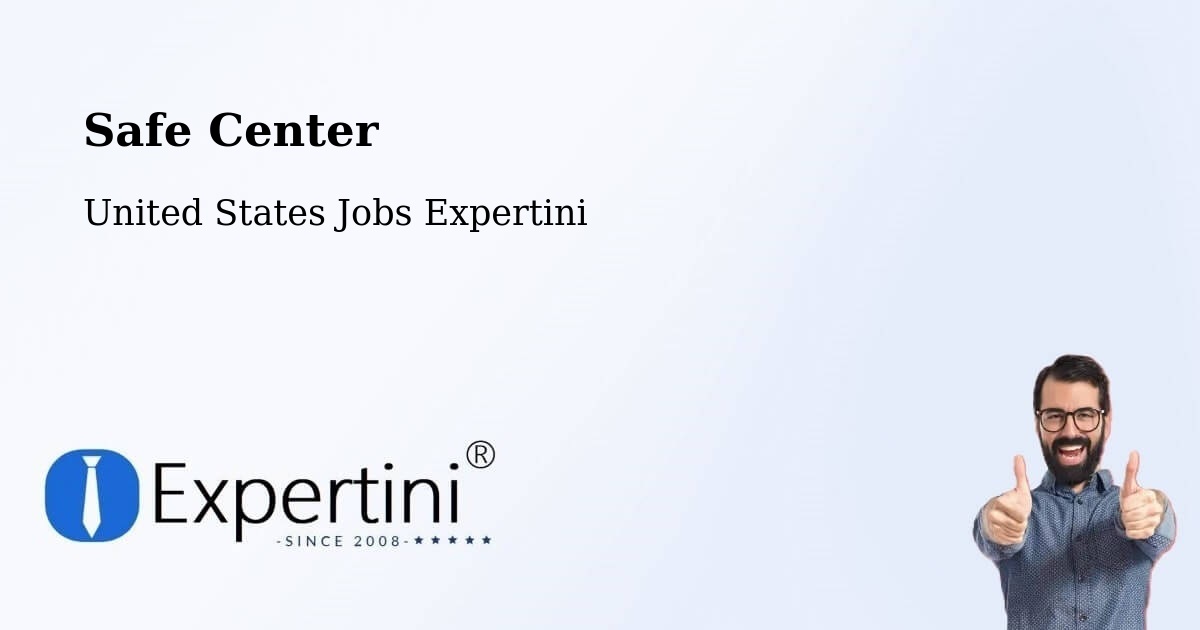 Safe Center - United States Jobs Expertini